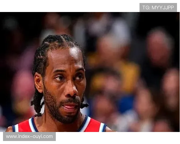 莱昂纳德持续缺阵,快船战绩下滑寻求交易破局